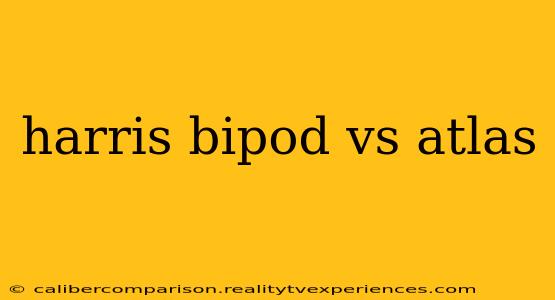 harris bipod vs atlas