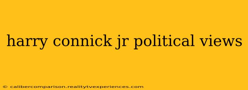 harry connick jr political views