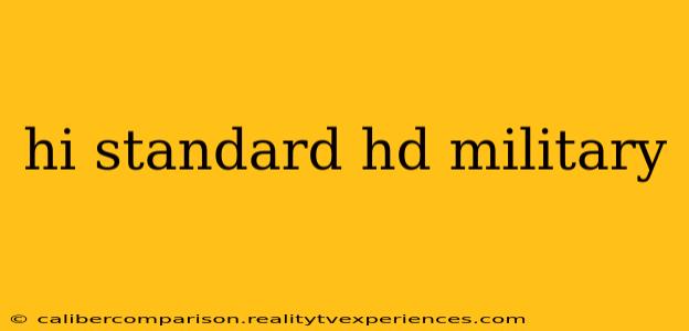 hi standard hd military