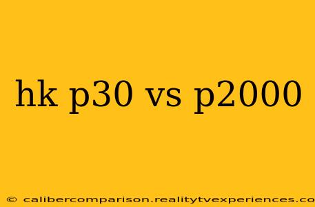 hk p30 vs p2000