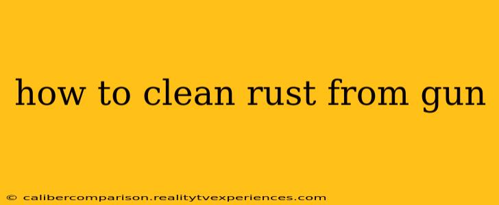 how to clean rust from gun