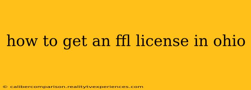 how to get an ffl license in ohio