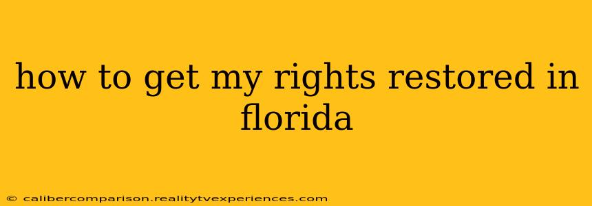 how to get my rights restored in florida