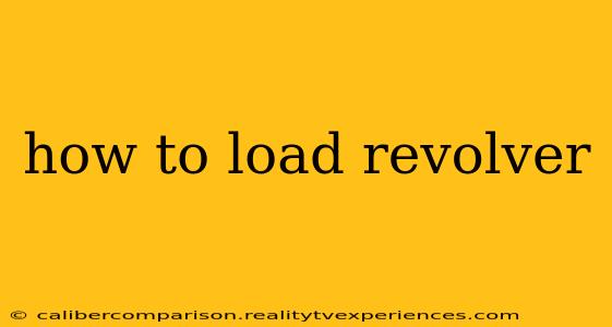 how to load revolver