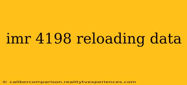 imr 4198 reloading data