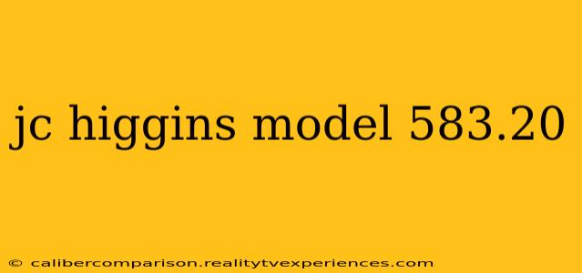 jc higgins model 583.20