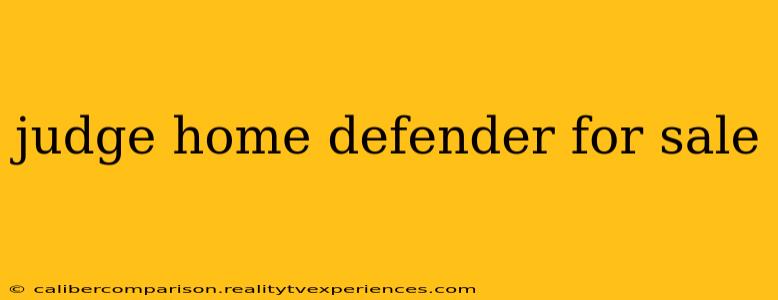 judge home defender for sale