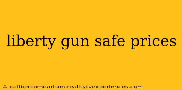 liberty gun safe prices