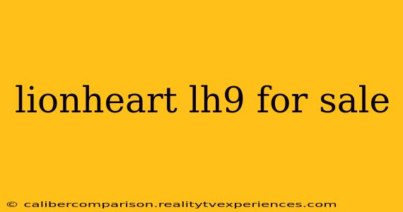 lionheart lh9 for sale