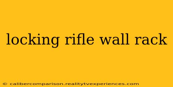 locking rifle wall rack