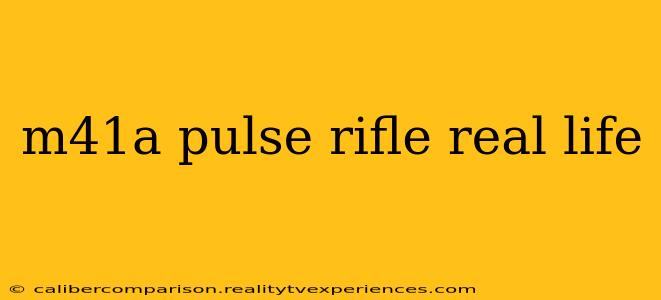 m41a pulse rifle real life