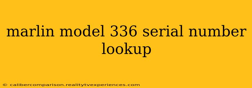 marlin model 336 serial number lookup