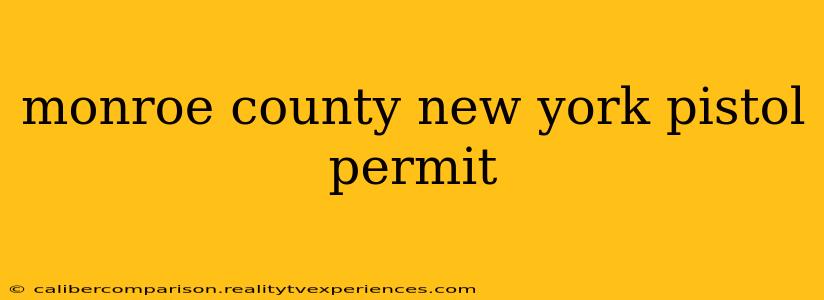 monroe county new york pistol permit