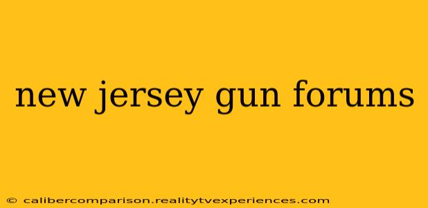 new jersey gun forums