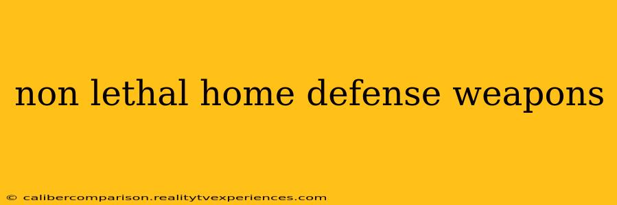 non lethal home defense weapons