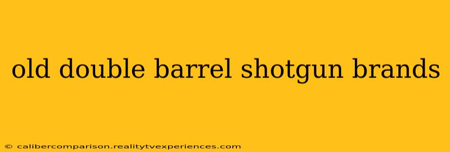 old double barrel shotgun brands