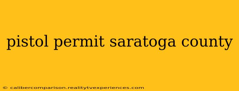 pistol permit saratoga county