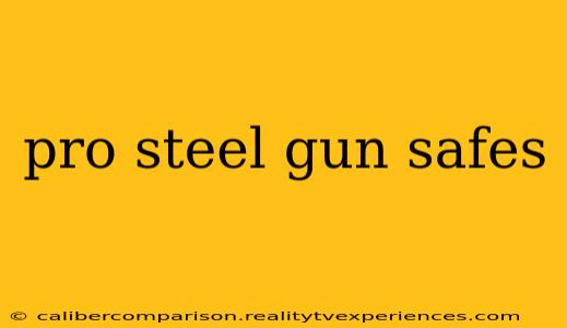 pro steel gun safes