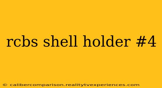 rcbs shell holder #4