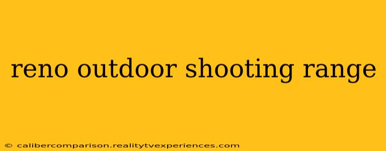 reno outdoor shooting range