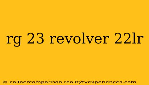 rg 23 revolver 22lr