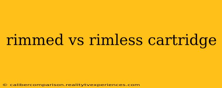 rimmed vs rimless cartridge