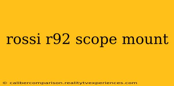 rossi r92 scope mount