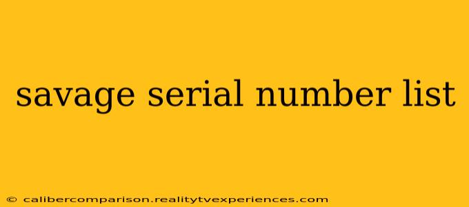 savage serial number list