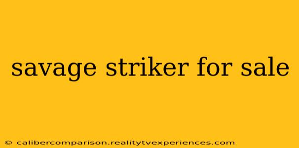 savage striker for sale