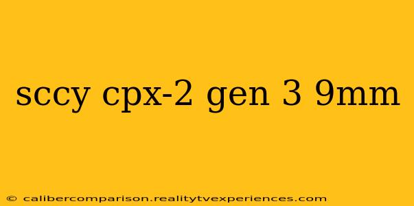 sccy cpx-2 gen 3 9mm