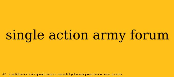 single action army forum