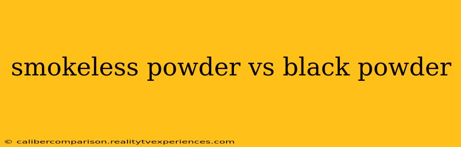 smokeless powder vs black powder