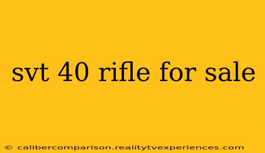 svt 40 rifle for sale