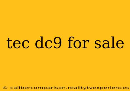 tec dc9 for sale