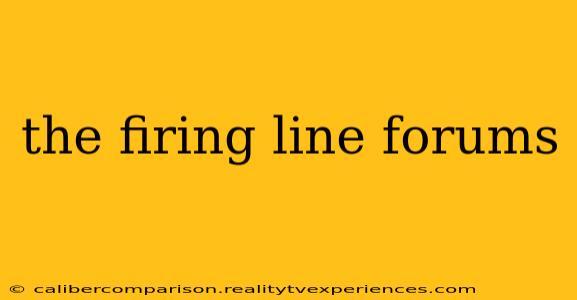 the firing line forums