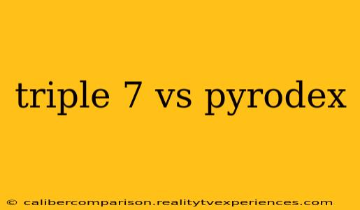 triple 7 vs pyrodex