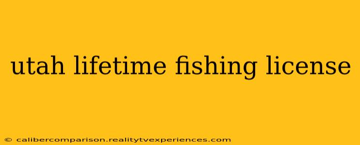 utah lifetime fishing license