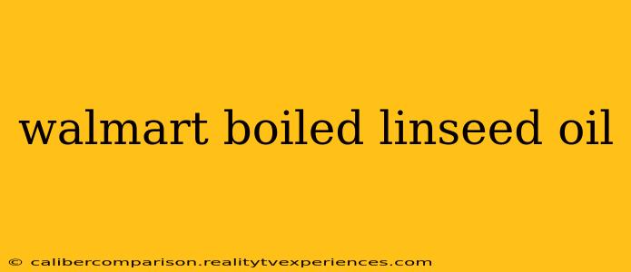 walmart boiled linseed oil