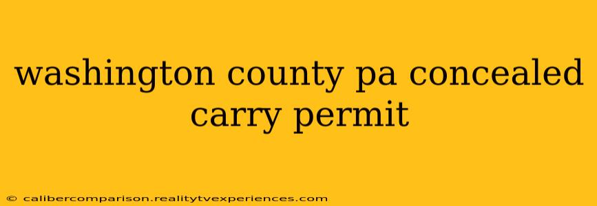 washington county pa concealed carry permit