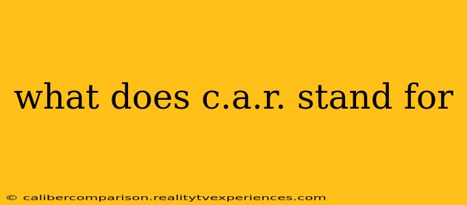 what does c.a.r. stand for