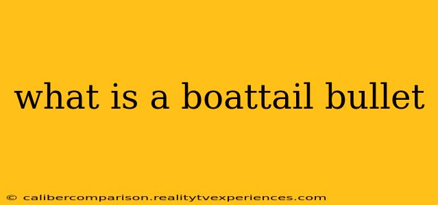 what is a boattail bullet