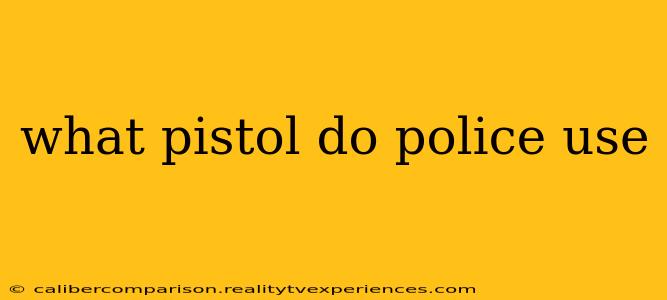 what pistol do police use