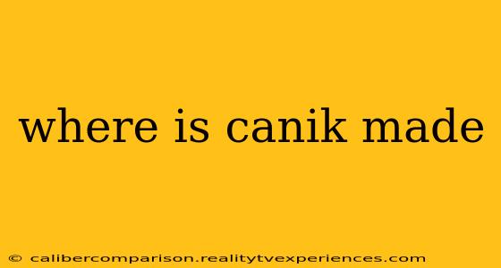 where is canik made