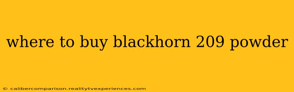 where to buy blackhorn 209 powder