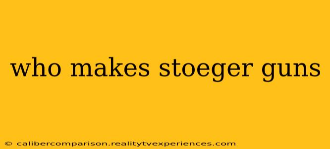 who makes stoeger guns