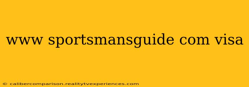 www sportsmansguide com visa